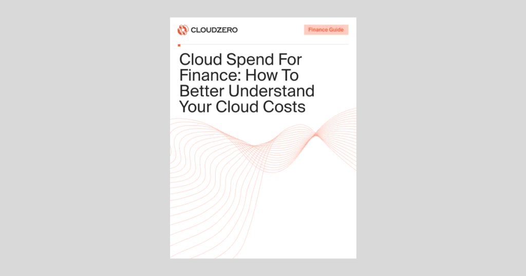 Cloud Spend For Finance Guide