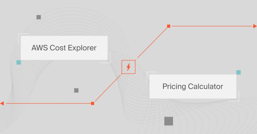 Cost Explorer Vs. Pricing Calculator