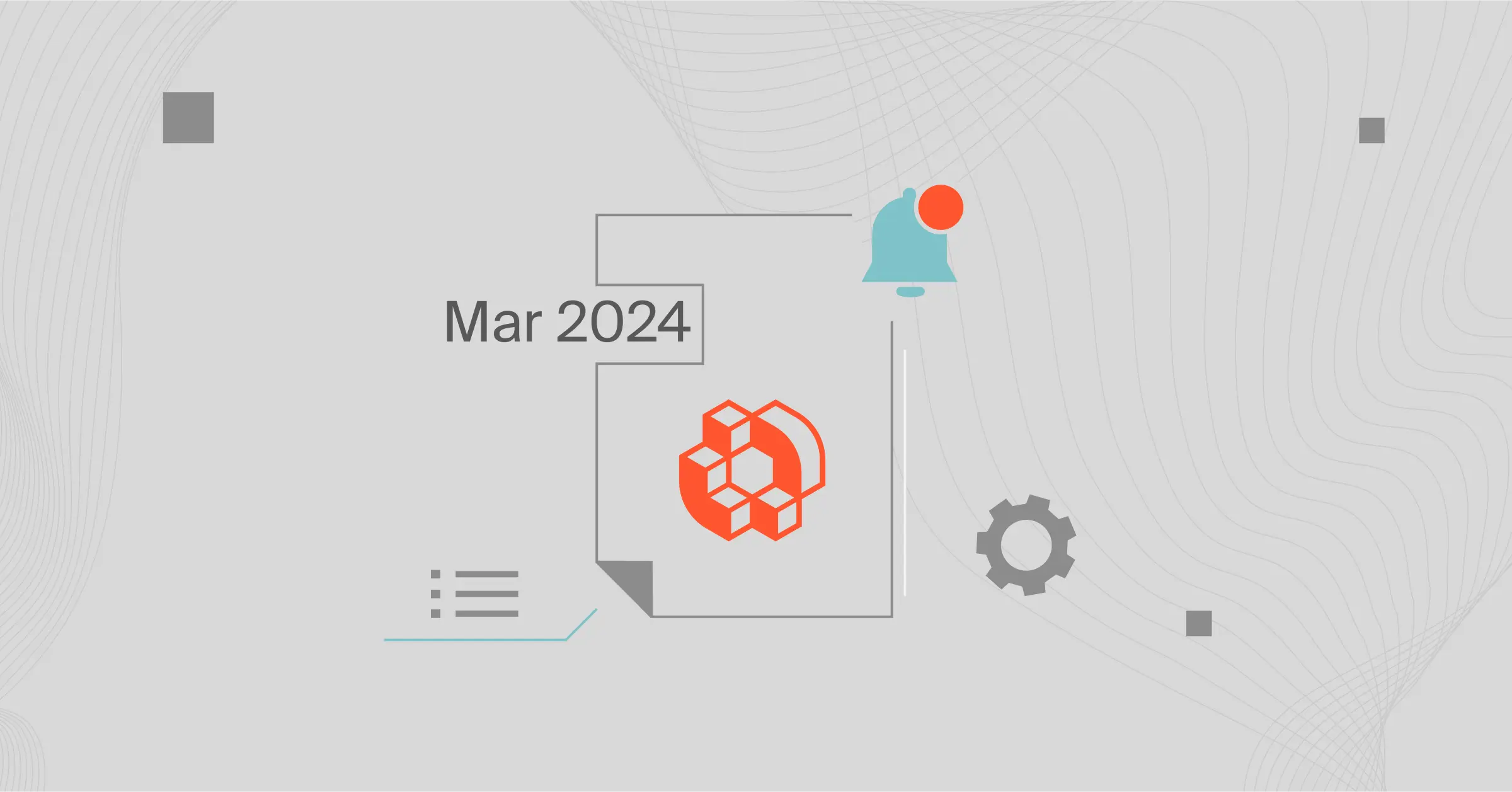 Product Release Notes March 2024