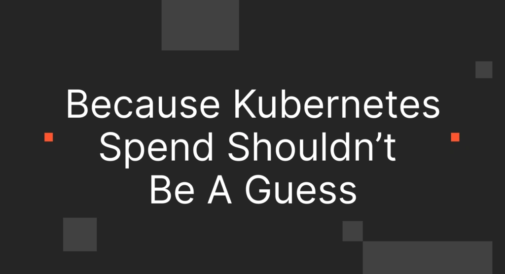 5 Kubernetes Cost Management Insights From CloudZero’s Latest Webinar