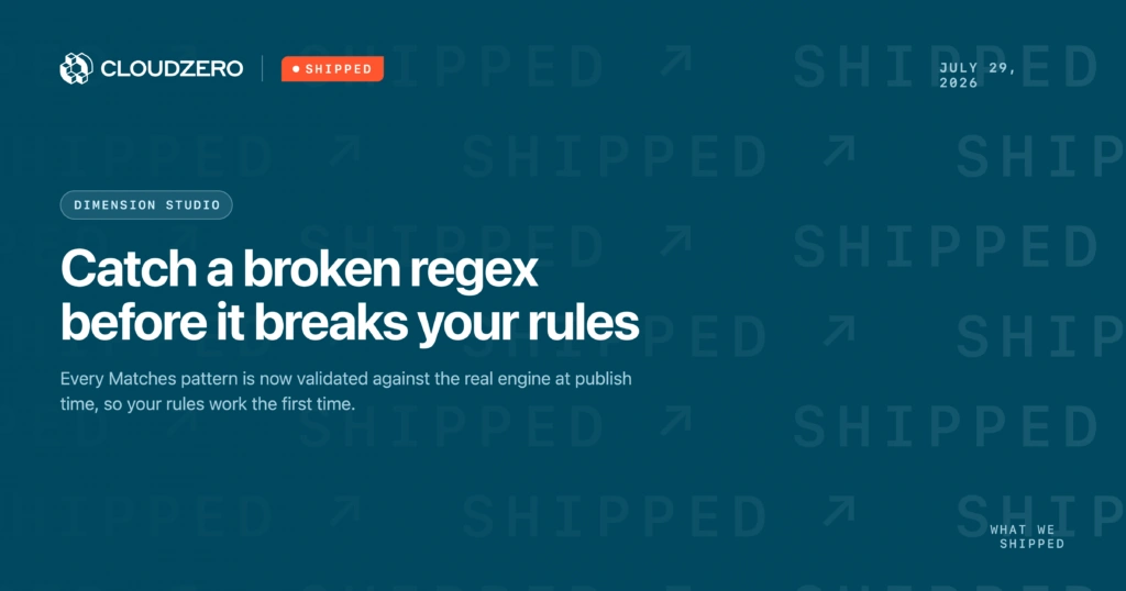 Shipped: Catch a broken regex before it breaks your rules