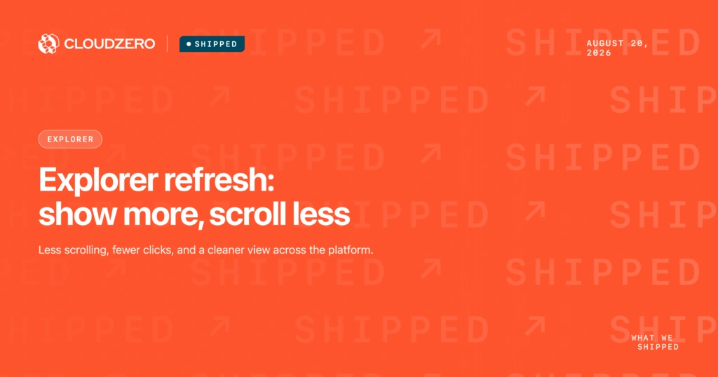 Shipped: Explorer refresh: show more, scroll less