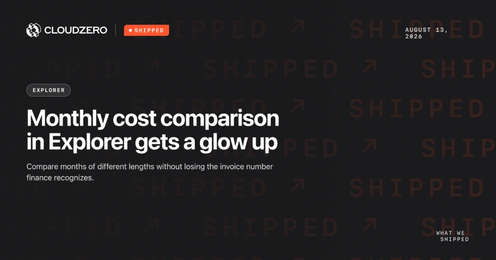 Shipped: Monthly cost comparison in Explorer gets a glow up