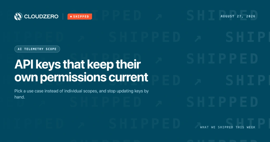 Shipped: API keys that keep their own permissions current