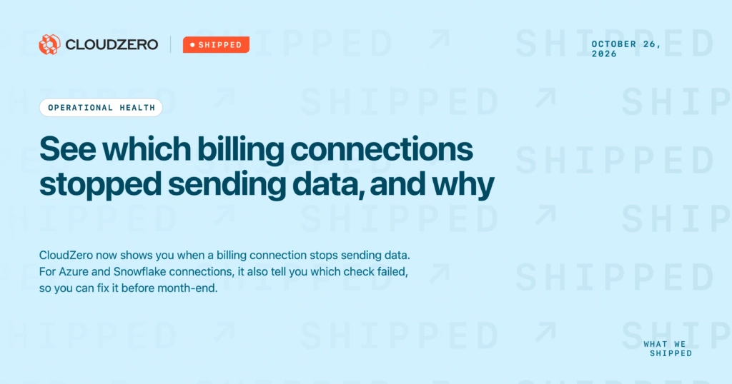 CloudZero Operational Health showing each billing connection's data volume over time and its Healthy or Error status